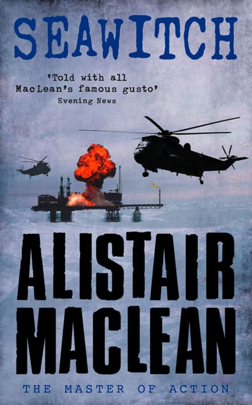 Cover of the book Seawitch by Alistair MacLean, HarperCollins Publishers