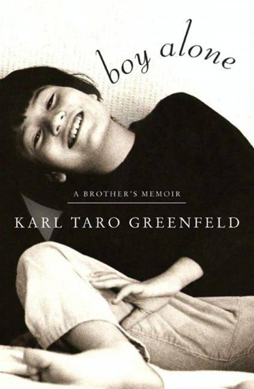 Cover of the book Boy Alone by Karl Taro Greenfeld, HarperCollins e-books