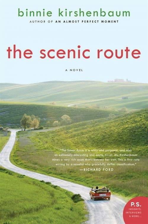 Cover of the book The Scenic Route by Binnie Kirshenbaum, HarperCollins e-books