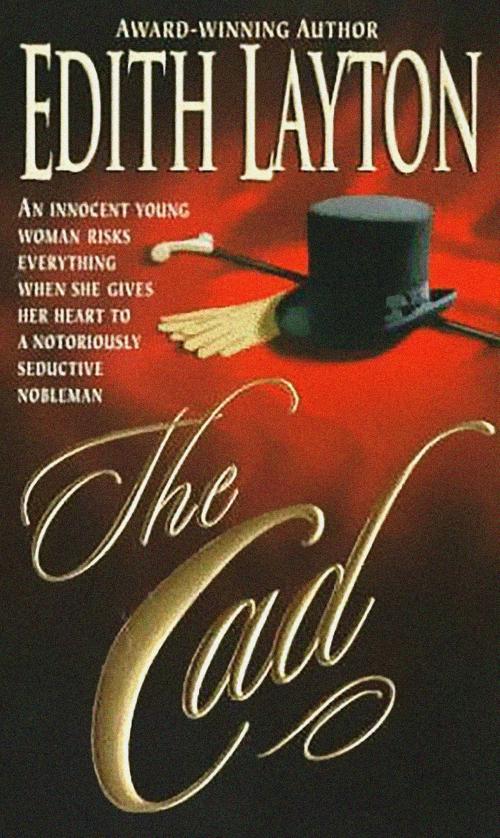 Cover of the book The Cad by Edith Layton, HarperCollins e-books