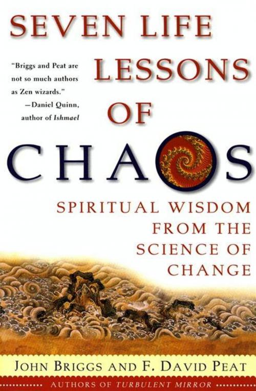 Cover of the book Seven Life Lessons of Chaos by John Briggs, F David Peat, HarperCollins e-books
