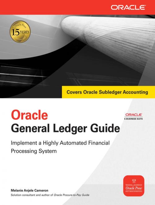 Cover of the book Oracle General Ledger Guide by Melanie Anjele Cameron, McGraw-Hill Education