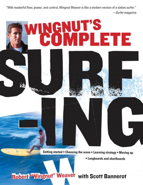 Cover of the book Wingnut's Complete Surfing by Robert Weaver, Scott Bannerot, McGraw-Hill Education