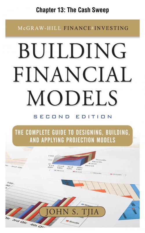 Cover of the book Building Financial Models, Chapter 13 - The Cash Sweep by John Tjia, McGraw-Hill Education