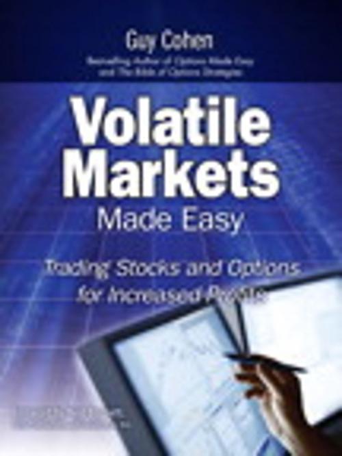 Cover of the book Volatile Markets Made Easy by Guy Cohen, Pearson Education