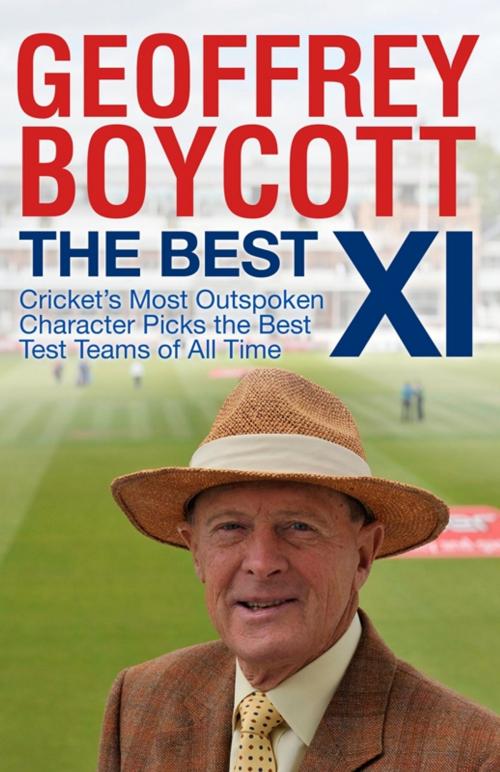 Cover of the book The Best XI by Geoffrey Boycott, Penguin Books Ltd