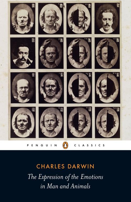 Cover of the book The Expression of the Emotions in Man and Animals by Charles Darwin, Penguin Books Ltd