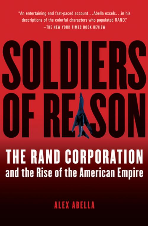 Cover of the book Soldiers of Reason by Alex Abella, Houghton Mifflin Harcourt