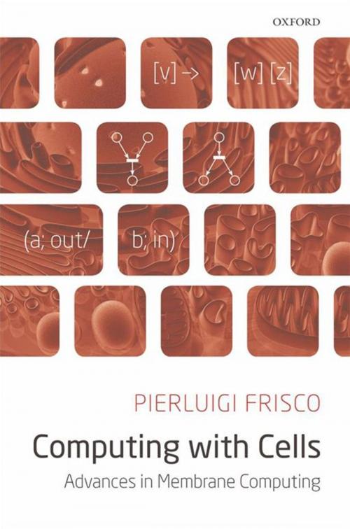 Cover of the book Computing with Cells by Pierluigi Frisco, OUP Oxford