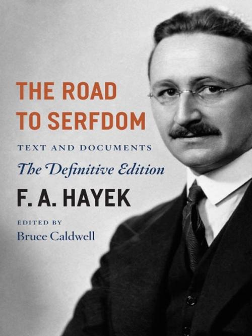 Cover of the book The Road to Serfdom by F. A. Hayek, University of Chicago Press