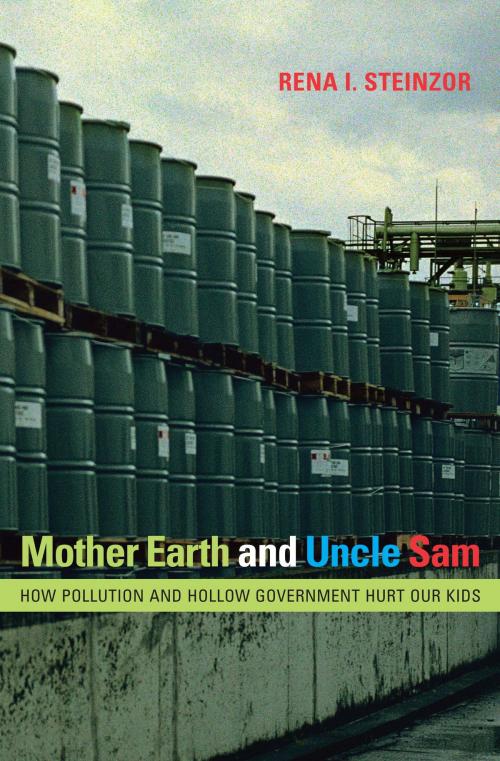 Cover of the book Mother Earth and Uncle Sam by Rena I. Steinzor, University of Texas Press