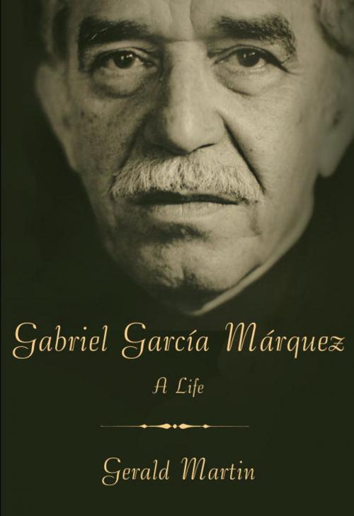 Cover of the book Gabriel García Márquez by Gerald Martin, Knopf Doubleday Publishing Group