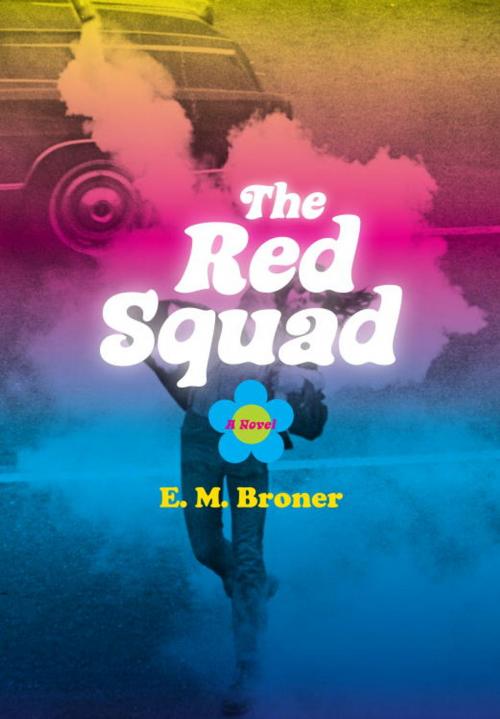 Cover of the book The Red Squad by Esther Broner, Knopf Doubleday Publishing Group