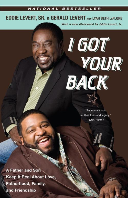 Cover of the book I Got Your Back by Gerald Levert, Sr. Eddie Levert, Crown/Archetype