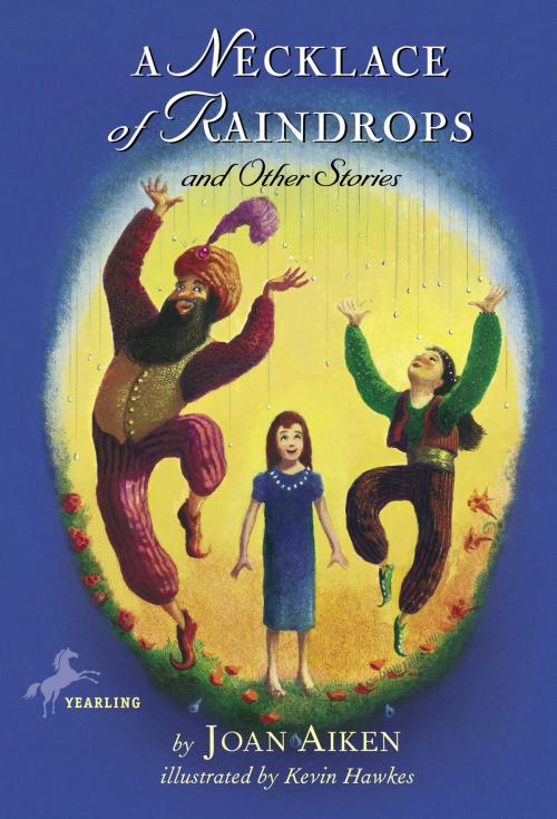 Cover of the book A Necklace of Raindrops by Joan Aiken, Random House Children's Books