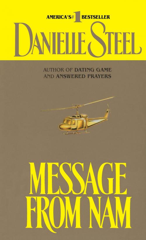 Cover of the book Message from Nam by Danielle Steel, Random House Publishing Group
