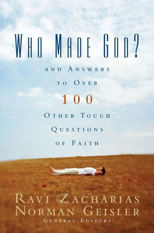 Cover of the book Who Made God? by Zondervan, Zondervan