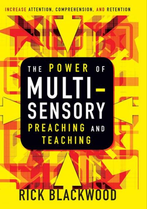 Cover of the book The Power of Multisensory Preaching and Teaching by Rick Blackwood, Zondervan