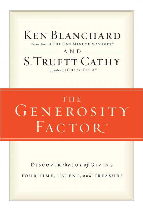 Cover of the book The Generosity Factor by Ken Blanchard, Zondervan