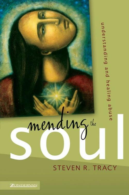 Cover of the book Mending the Soul by Steven R. Tracy, Zondervan