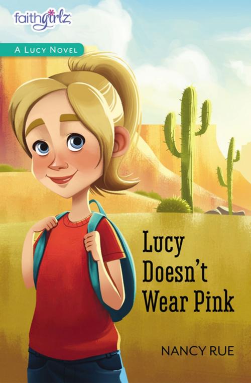 Cover of the book Lucy Doesn't Wear Pink by Nancy N. Rue, Zonderkidz