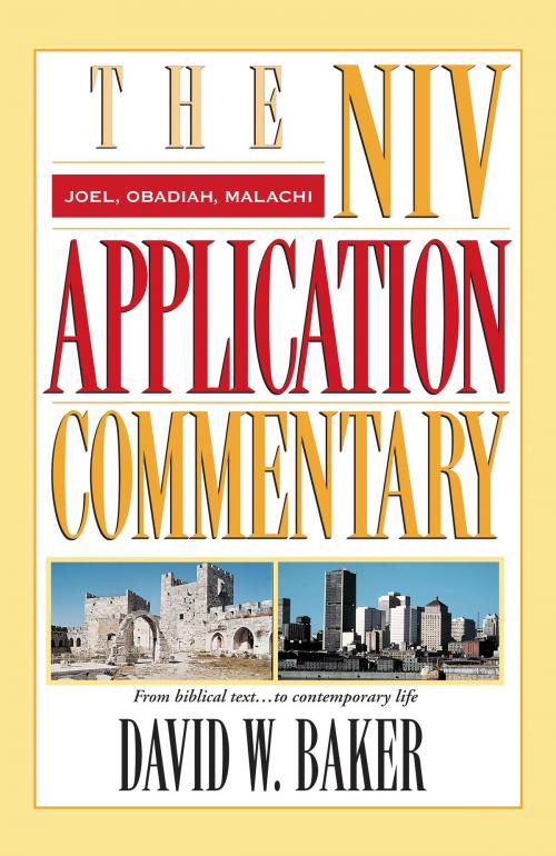 Cover of the book Joel, Obadiah, Malachi by David W. Baker, Zondervan Academic