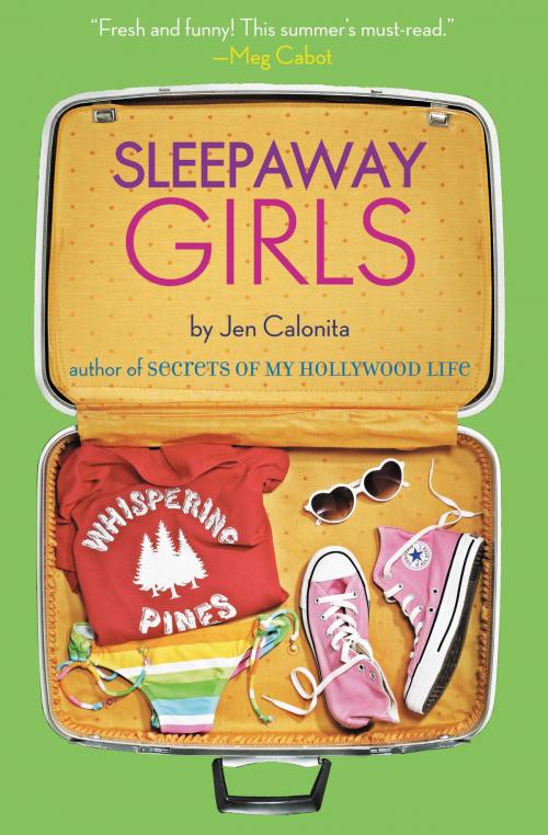 Cover of the book Sleepaway Girls by Jen Calonita, Little, Brown Books for Young Readers