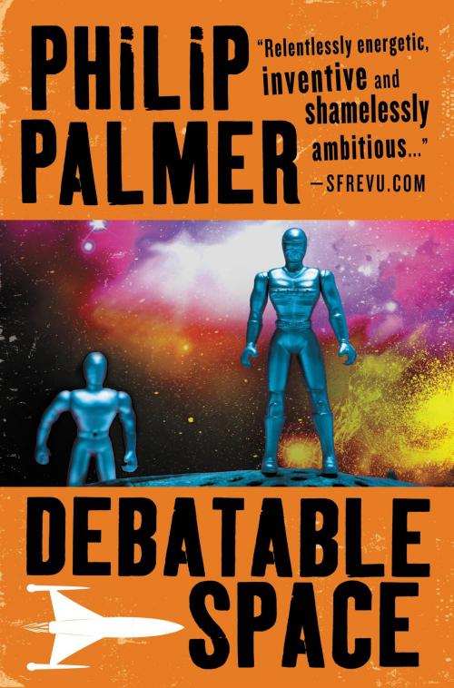 Cover of the book Debatable Space by Philip Palmer, Orbit