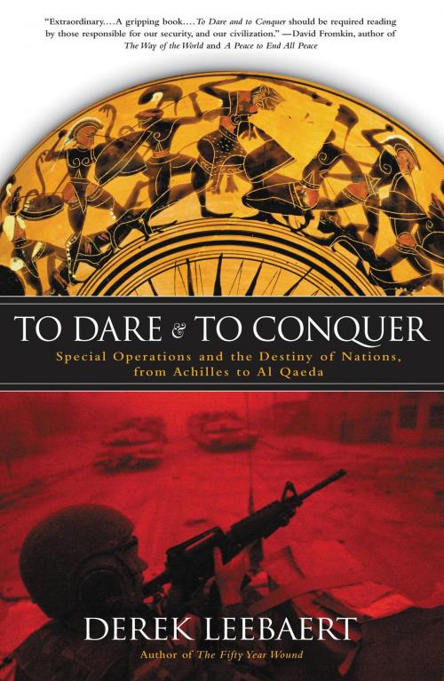 Cover of the book To Dare and to Conquer by Derek Leebaert, Little, Brown and Company