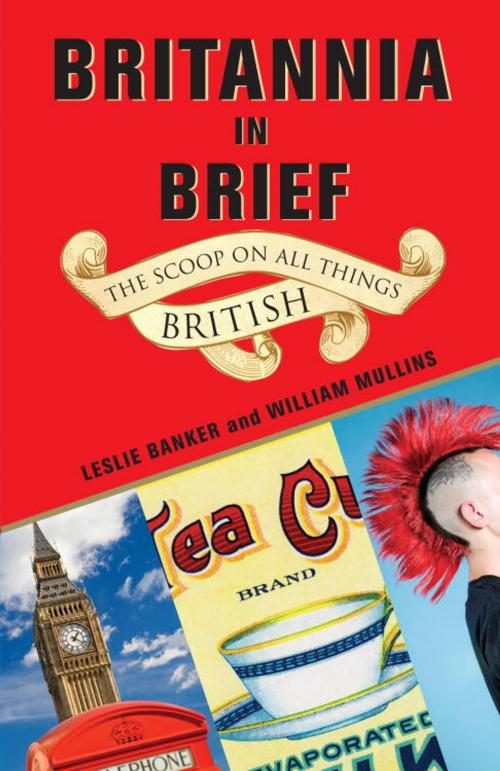 Cover of the book Britannia in Brief by Leslie Banker, William Mullins, Random House Publishing Group