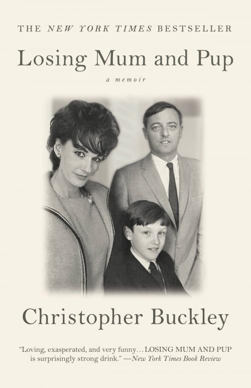Cover of the book Losing Mum and Pup by Christopher Buckley, Grand Central Publishing