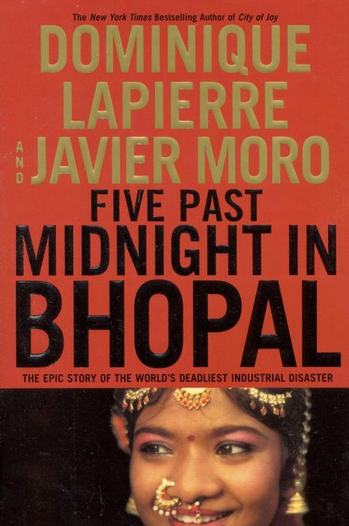 Cover of the book Five Past Midnight in Bhopal by Dominique Lapierre, Javier Moro, Grand Central Publishing