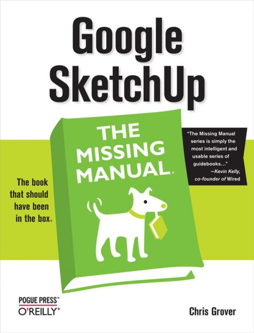 Cover of the book Google SketchUp: The Missing Manual by Chris Grover, O'Reilly Media