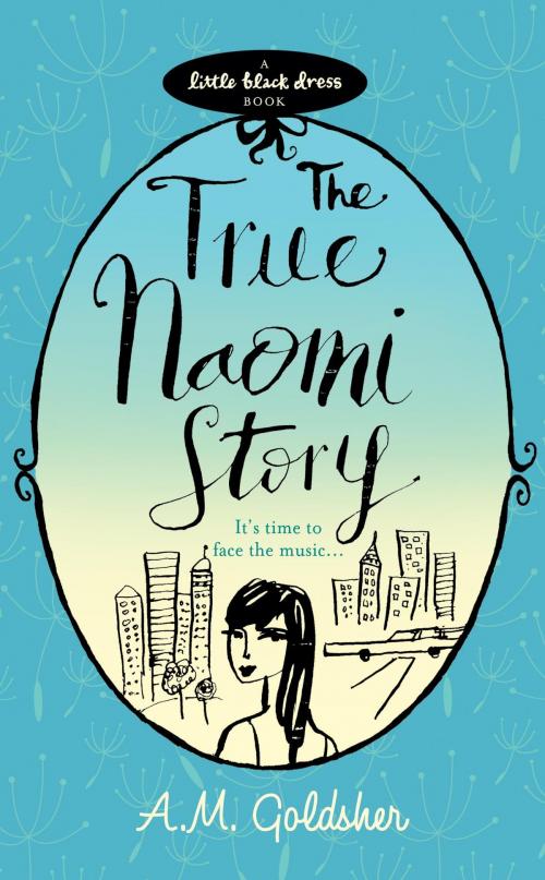 Cover of the book The True Naomi Story by A.M. Goldsher, Headline
