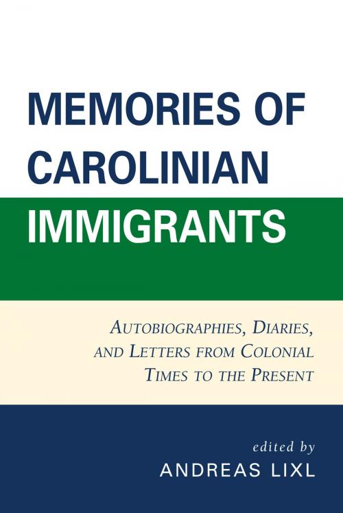 Cover of the book Memories of Carolinian Immigrants by , UPA