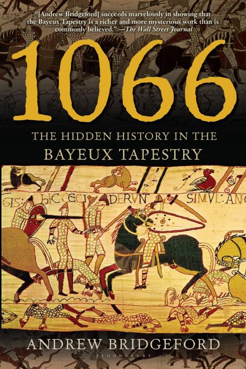 Cover of the book 1066 by Andrew Bridgeford, Bloomsbury Publishing