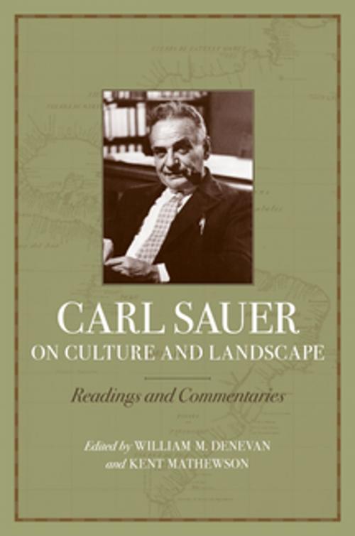 Cover of the book Carl Sauer on Culture and Landscape by , LSU Press