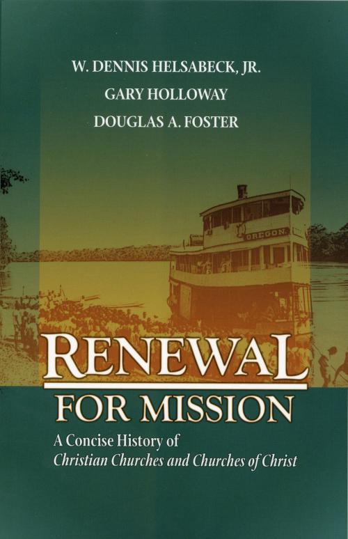 Cover of the book Renewal for Mission by Gary Holloway, Abilene Christian University Press