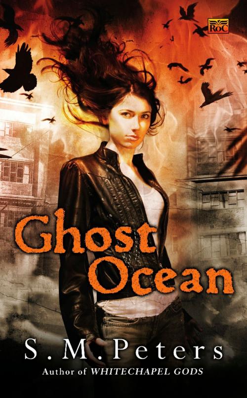 Cover of the book Ghost Ocean by S.M. Peters, Penguin Publishing Group