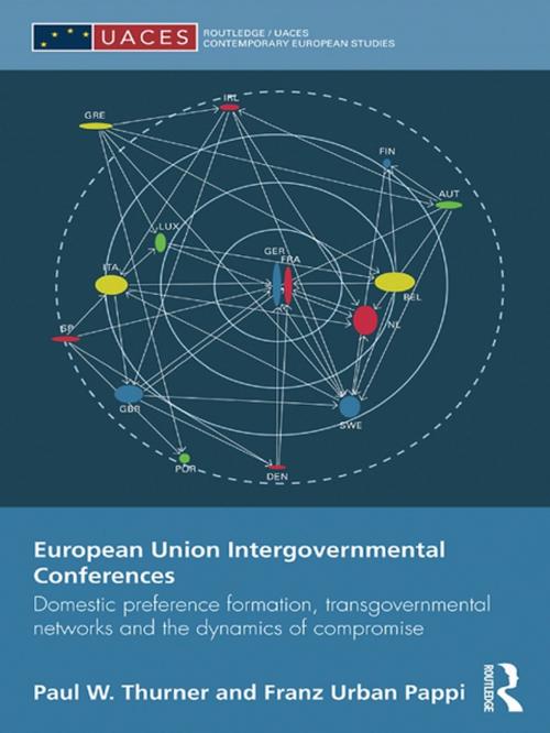 Cover of the book European Union Intergovernmental Conferences by Paul W. Thurner, Franz Urban Pappi, Taylor and Francis