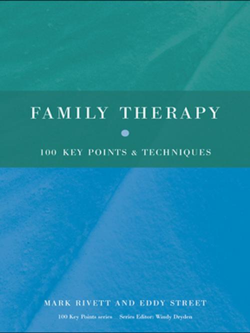 Cover of the book Family Therapy by Mark Rivett, Eddy Street, Taylor and Francis