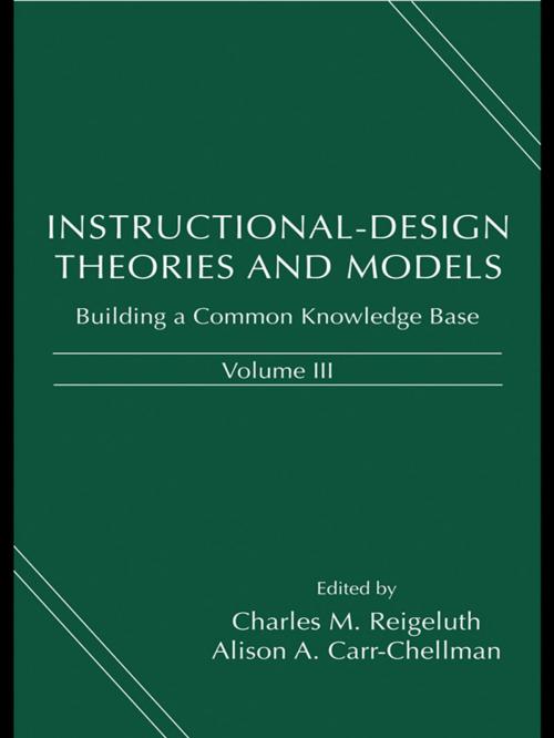 Cover of the book Instructional-Design Theories and Models, Volume III by , Taylor and Francis