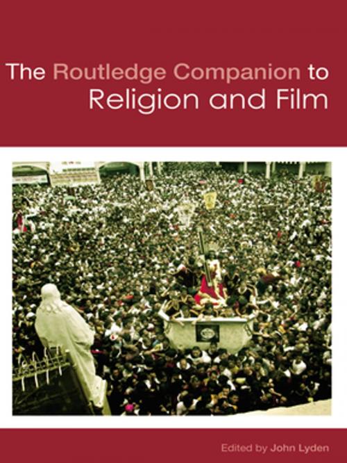 Cover of the book The Routledge Companion to Religion and Film by , Taylor and Francis