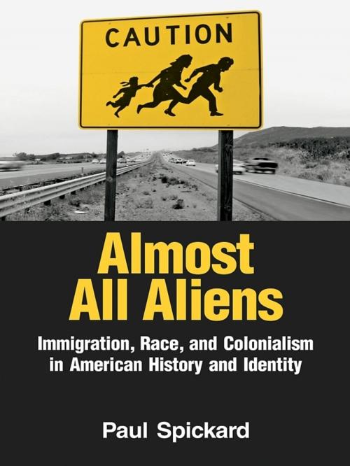 Cover of the book Almost All Aliens by Paul Spickard, Taylor and Francis