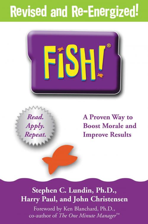 Cover of the book Fish! by Stephen C. Lundin, Hachette Books