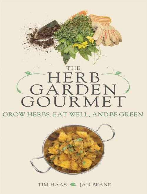 Cover of the book The Herb Garden Gourmet by Jan Beane, Tim Haas, Sourcebooks
