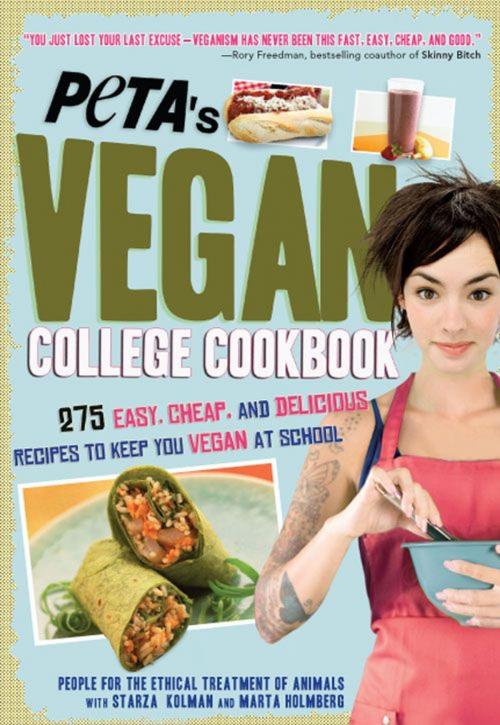 Cover of the book PETA's Vegan College Cookbook by PETA, Sourcebooks