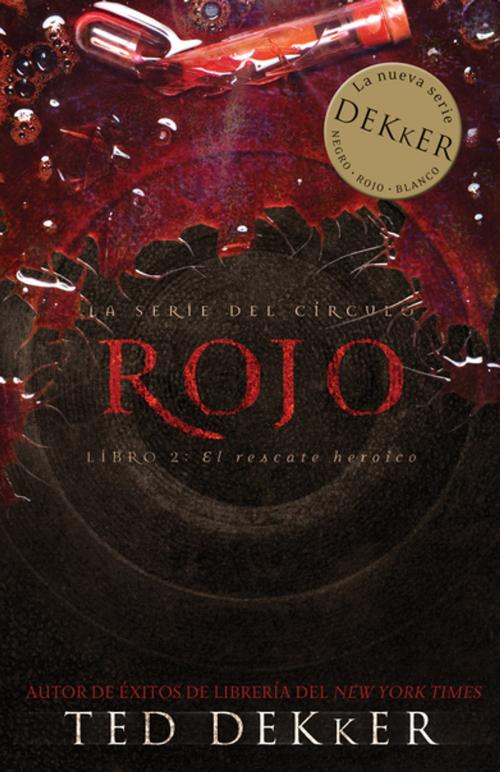 Cover of the book Rojo by Ted Dekker, Grupo Nelson