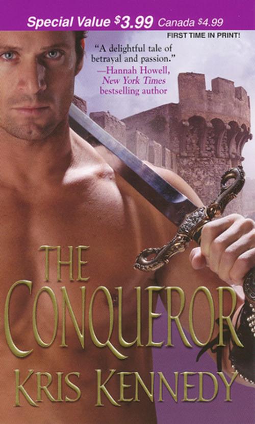 Cover of the book The Conqueror by Kris Kennedy, Zebra Books