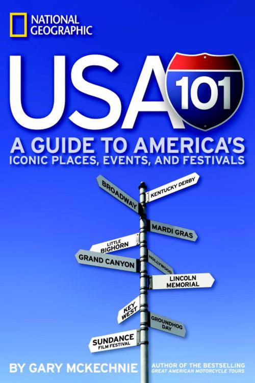 Cover of the book USA 101 by Gary McKechnie, National Geographic Society